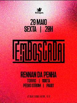 [29/05] Emboscada c/ Rennan da Penha | Bosque Bar (foto do evento)