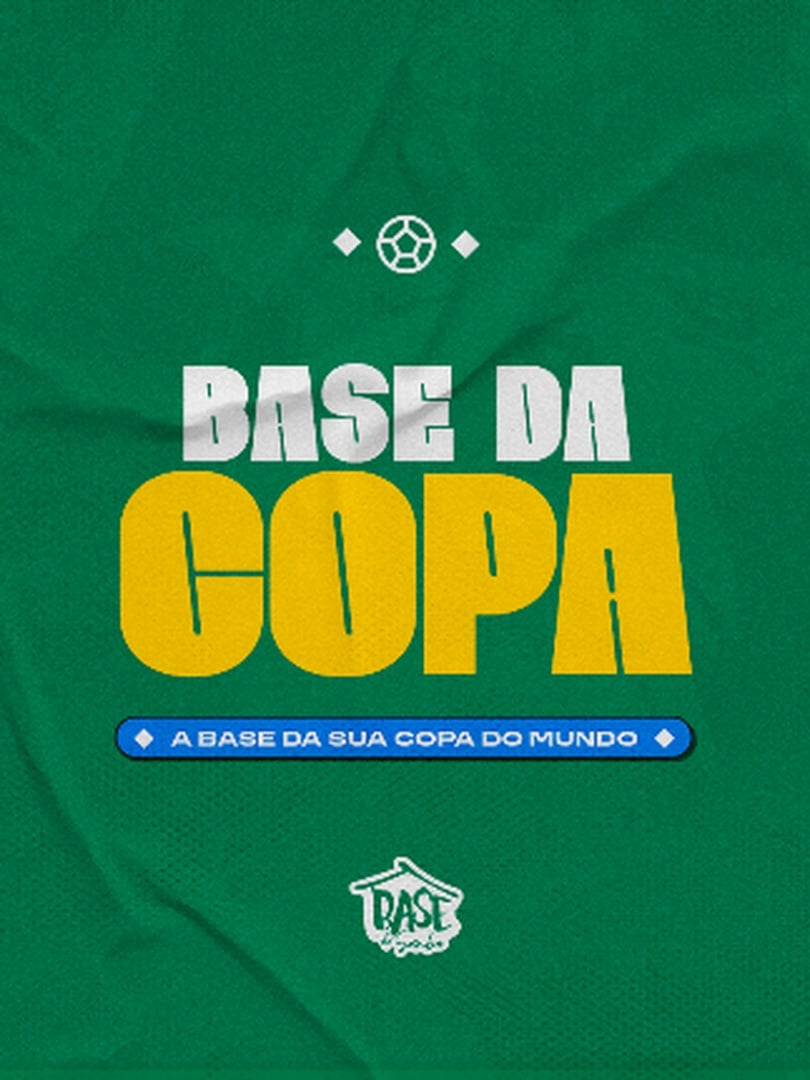 Base da Copa - A Base da sua Copa do Mundo! (foto do evento)