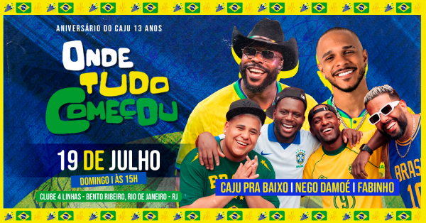 Onde tudo Começou- 13 Anos do CAJU - com Fabinho e Nego Damoé no Clube 4 Linhas (foto do evento)