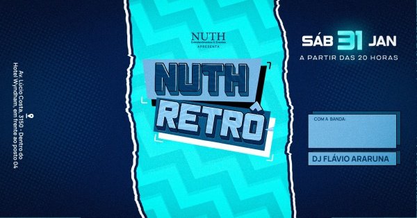 NUTH RETRÔ - (foto do evento)