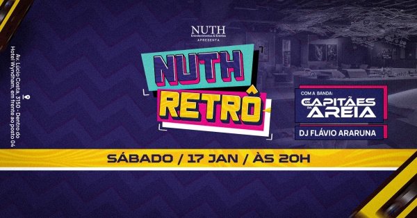 NUTH RETRÔ - Capitães de Areia (foto do evento)