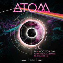 Atom pink floyd - ten years in the machine (foto do evento)