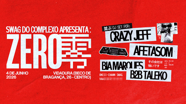 Swag Do Complexo Apresenta: Zero (foto do evento)