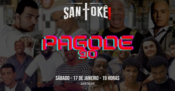 SANTOKÊ!:PAGODE 90 (foto do evento)