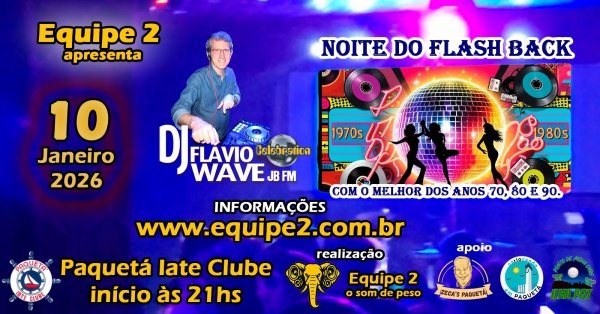 Noite do Flash Back com DJ Flávio Wave (JB FM) (foto do evento)