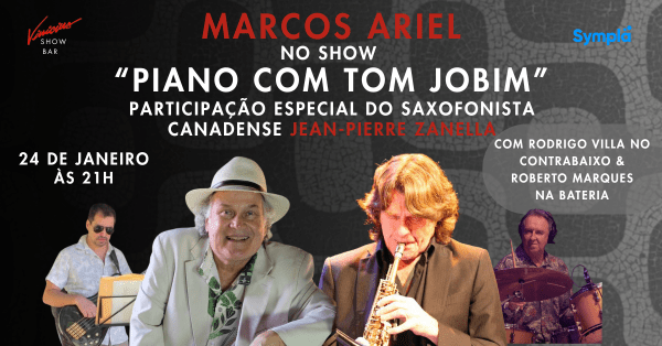 Marcos Ariel no show “Piano com Tom Jobim” (foto do evento)