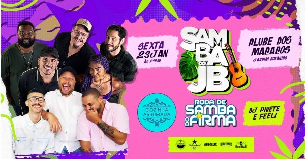 Samba do JB | Cozinha Arrumada & Roda do Firma + 1H Open Cerveja* @ Jardim Botânico - Rio de Janeiro (foto do evento)